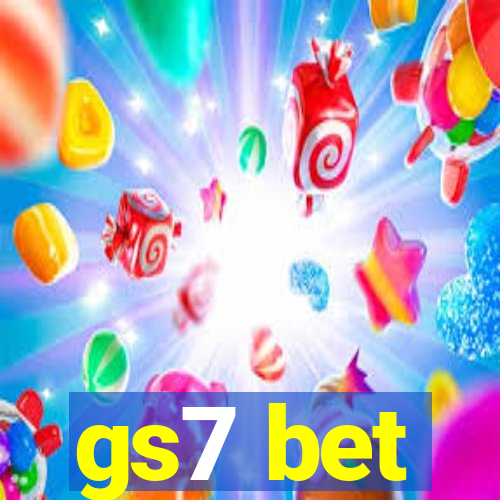 gs7 bet